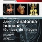 Weir Y Abrahams Atlas De Anatomía Humana Por Técnicas De Imagen - Elsevier