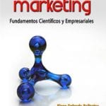 Marketing Fundamentos Científicos Y Empresariales - Ecoe