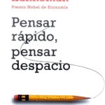 Pensar Rapido Pensar Despacio - Kahneman - Debolsillo