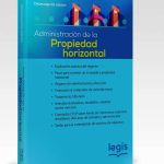 Administración De La Propiedad Horizontal 15a Edición - Legis