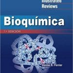 Bioquímica 7a Edición - Ferrier / Lippincott
