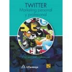 Twitter Marketing Personal Y Profesional - Alfaomega