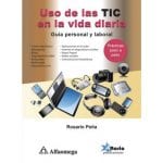 Uso De Las Tic En La Vida Diaria Guía Personal - Alfaomega