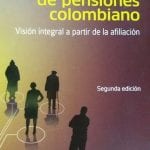Sistema General De Pensiones Colombiano Hernandez B - Legis 2019