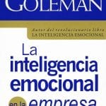 La Inteligencia Emocional En La Empresa / Daniel Goleman / B de Bolsillo