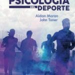 Psicología Del Deporte - Moran - Toner - Manual Moderno