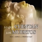 Lo Que Cuentan Los Muertos - Frontela Luis - Marban