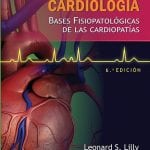Cardiología Bases Fisiopatológicas - Lilly - Lippincott