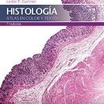 Histología Atlas En Color Y Texto - Gartner - Lippincott