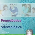 Propedéutica Médico Odontológica - Gehrig Jill - Lippincott