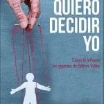 Quiero Decidir Yo - Ana Vasquez - Ediciones De La U - Lid