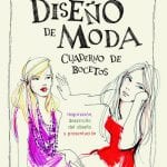 Diseño De Moda Cuaderno De Bocetos - Sharon Rothman -  Libsa