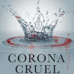 Corona Cruel 3 Edición - Aveyard Victoria - Gran Travesía