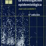 Metodología De La Investigación Epidemiológica - Londoño Juan Luis - MM