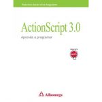 Actionscript 3.0 Aprenda A Programar - Alfaomega