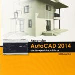 Aprender Autocad 2014 - Alfaomega - Marcombo