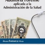 Auditoria Forense - Álvaro Fonseca Vivas - Ediciones De La U