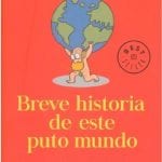 Breve Historia De Este Puto Mundo / Samper / Debolsillo