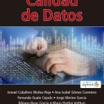 Calidad De Datos - Varios Autores - Ediciones De La U