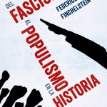 Del Fascismo Al Populismo En La Historia - Federico - Taurus