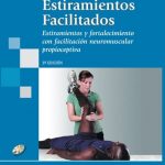 Estiramientos Facilitados - Editorial Medica Panamericana