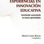 Experiencias En Innovación Educativa - Ediciones De La U