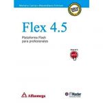 Flex 4.5 Plataforma Flash Para Profesionales - Alfaomega