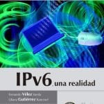 Ipv6 Una Realidad - Vélez - Gutiérrez  - Alfaomega