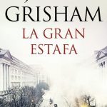 La Gran Estafa - John Grisham - Plaza  & Janes