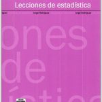 Lecciones De Estadistica - Jorge Rofriguez - Ueafit
