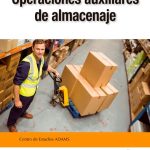 Operaciones Auxiliares De Almacenaje - Ediciones De La U