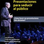 Presentaciones Para Seducir Al Público - Ediciones De La U