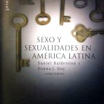 Sexo Y Sexualidades En America Latina - Daniel Balderston / Paidos