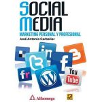 Social Media Marketing Personal Y Profesional - Carballar - Alfaomega