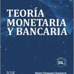 Teoría Monetaria Y Bancaria - Rivera Tarapuéz Donneys - Ecoe