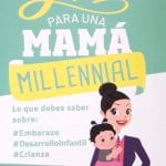 Guia Para Una Mamá Millennial - Carolina Molina - Vergara