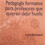 Pedagogía Formativa Para Profesores - Esmenjaud - Limusa