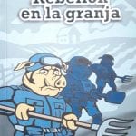 Rebelion En La Granja - George Orwell - D.g Editores