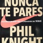 Nunca Te Pares - Phil Knight - Conecta