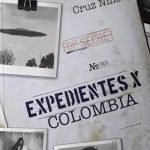 Expedientes X Colombia - Esteban Cruz - Penguin Random House