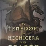 El Tenedor La Hechicera Y El Dragón - Paolini - Roca