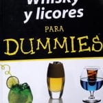 Whisky Y Licores Para Dummies - Perry Luntz - Norma