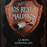 Los Reyes Malditos Ii La Reina Estrangulada - Druon - Maxi