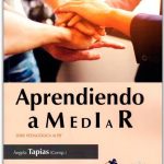 Aprendiendo A Mediar - Angela Tapias - Ediciones De La U