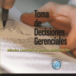 Toma De Decisiones Gerenciales - Ecoe