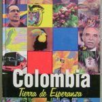 Colombia Tierra De Esperanza - Carlos Mario Escobar- Cultural