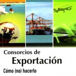 Consorcios De Exportación - Ediciones De La U