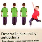 Desarrollo Personal Y Autoestima / Ediciones De La U