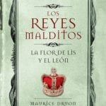 Reyes Malditos Vi La Flor De Lis Y El Leon - Druon - Zeta