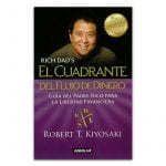 El Cuadrante Del Flujo Del Dinero - Robert Kiyosaki - Aguilar